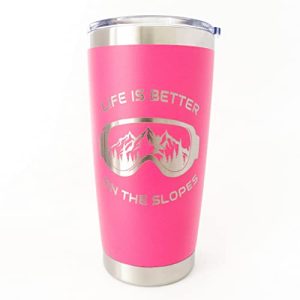 Life is Better on the Slopes 20 oz Travel mug (Pink), Stainless Steel Tumbler, Skiing Gifts for Women, Insulated Coffee Mug, Snow Ski Gear To Go Cup